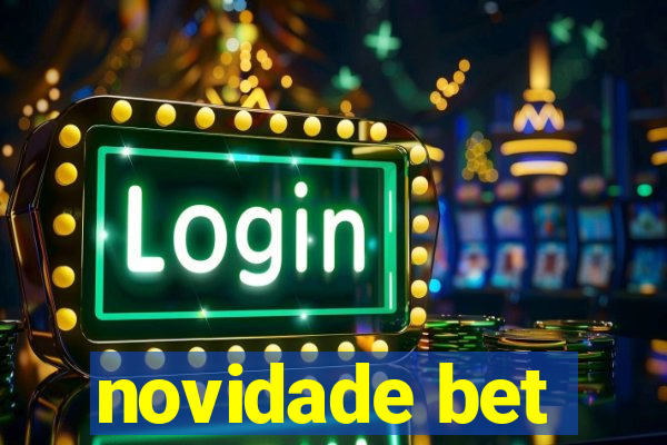 novidade bet